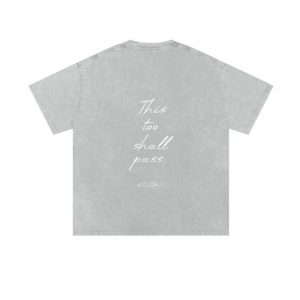 JustMental “This Too Shall Pass” Tee