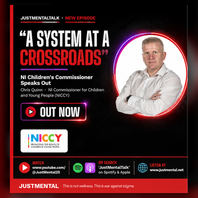 Chris Quinn NICCY interview — NI Children's Commissioner on JustMentalTalk discussing A System at a Crossroads
