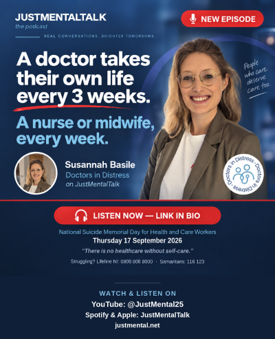 “Susannah Basile, Doctors in Distress, National Suicide Memorial Day 2026, JustMentalTalk episode graphic”