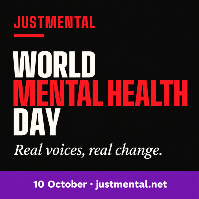 World Mental Health Day 2026 graphic from JustMental with the theme Lived experiences heard: real voices, real change, and Lifeline 0808 808 8000